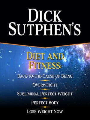 cover image of Dick Sutphen's Diet and Fitness